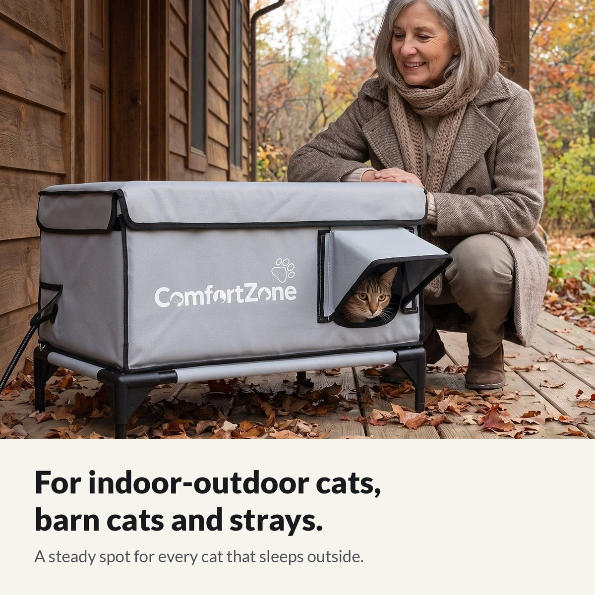 Comfort Zone for indoor-outdoor cats, barn cats and strays
